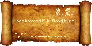 Moczkovcsák Roxána névjegykártya
